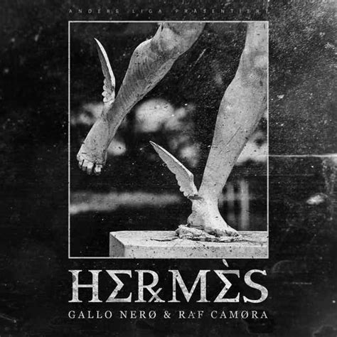 gallo nero hermes|Play Hermès by Gallo Nero & RAF Camora on Amazon Music.